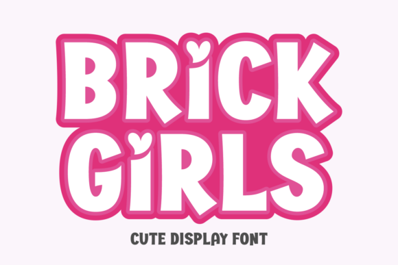 Brick Girls Font - Preview 1