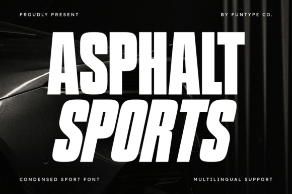 Asphalt Sports Sans Serif Font By Funtype Co.