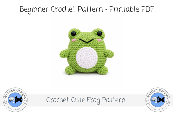 Cute Crochet Frog PDF Beginner Pattern