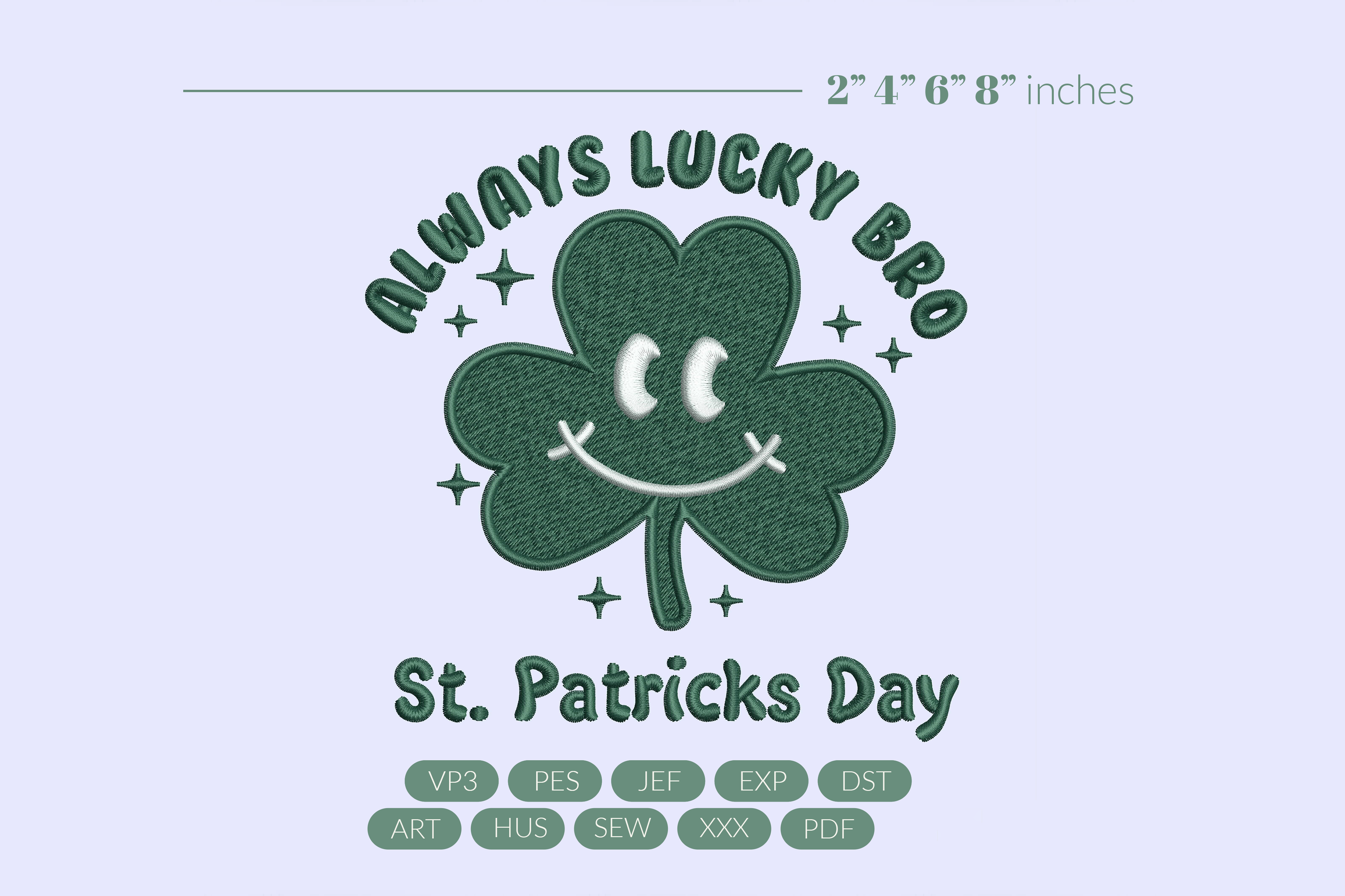 Always Lucky Bro St. Patricks Day