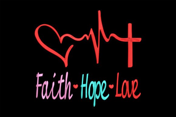 Faith Hope Love Heartbeat