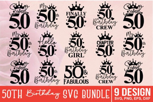 50th Birthday SVG Bundle