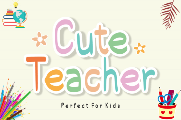 Cute Teacher