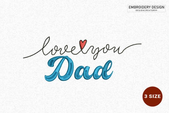 DAD Embroidery Design