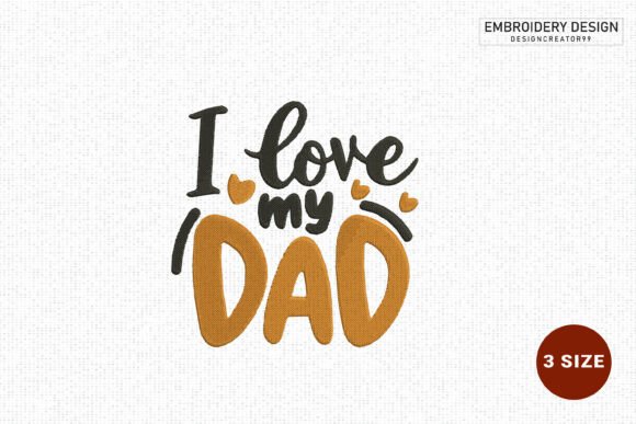 DAD Embroidery Design