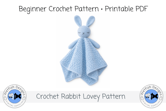 Beginner Crochet Rabbit Lovey Pattern