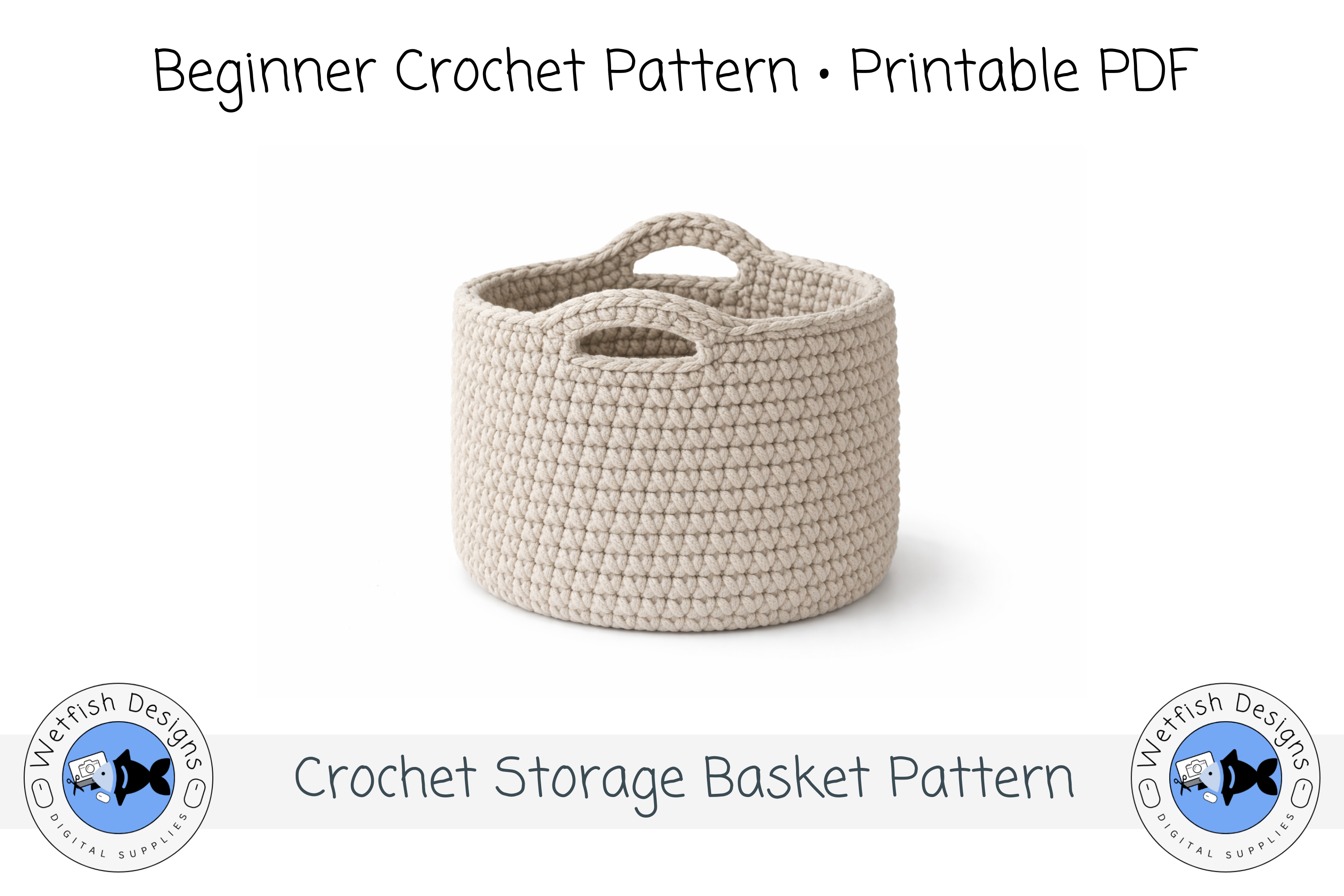 Beginner Crochet Storage Basket Pattern