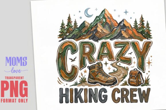Crazy Hiking Crew Painted PNG