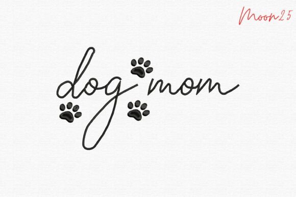 Dog Mom Paw Print Pet Lover Quote