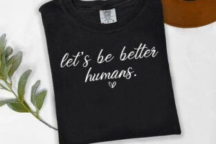 Better Humans Quotes, Mental Health Graphic by Graphic-territory ...
