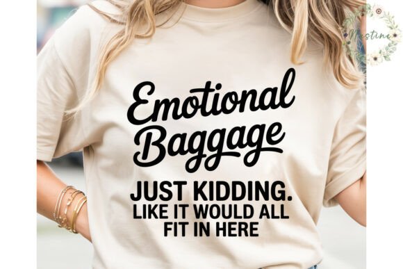 Emotional Baggage Funny Quote PNG Afbeelding Afdrukbare Illustraties Door Nastine