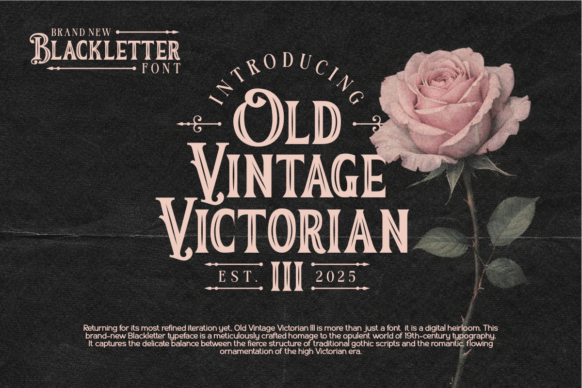 Old Vintage Victorian Iii decorative font preview with Victorian style lettering
