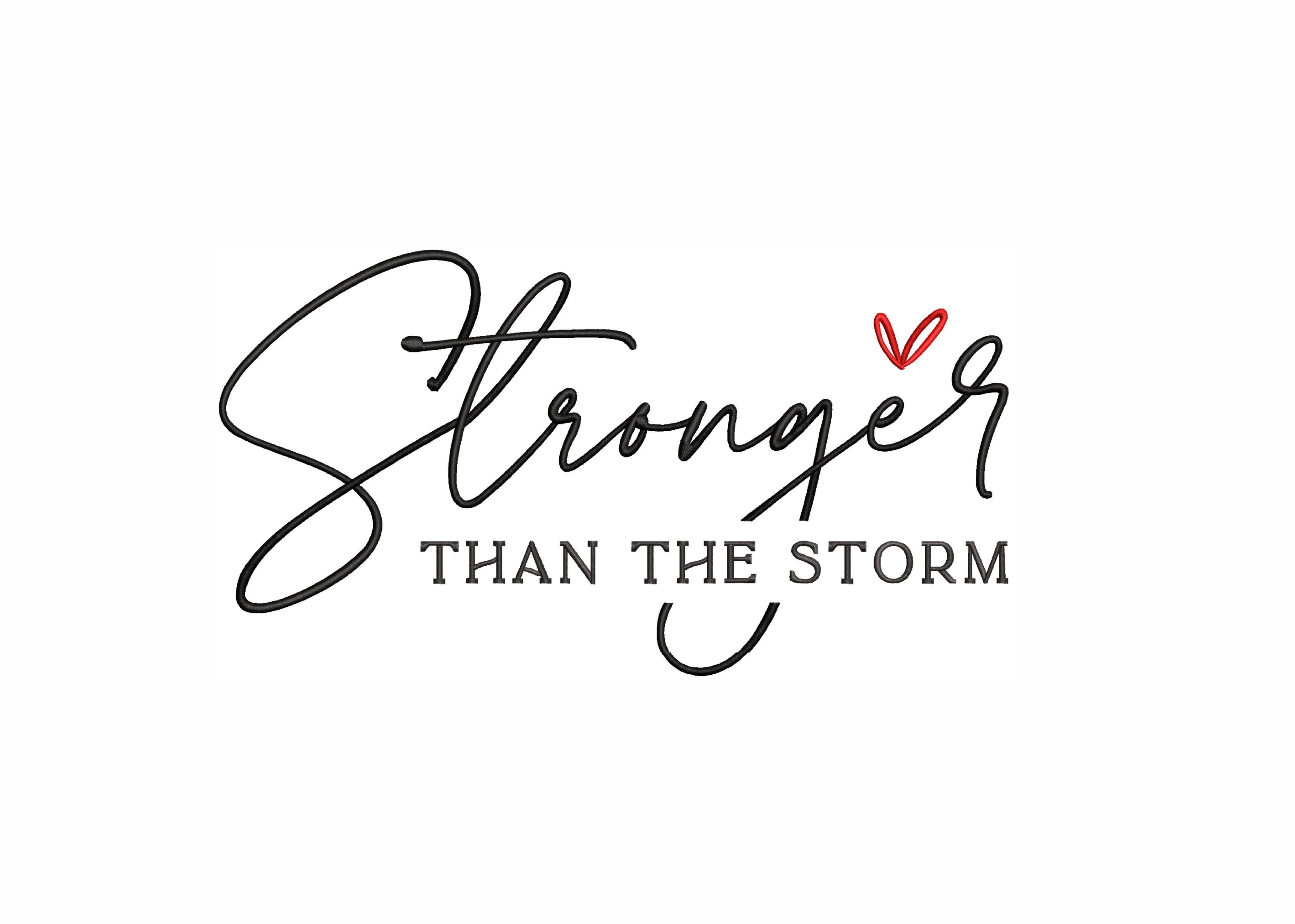 You Are Stronger Than the Storm