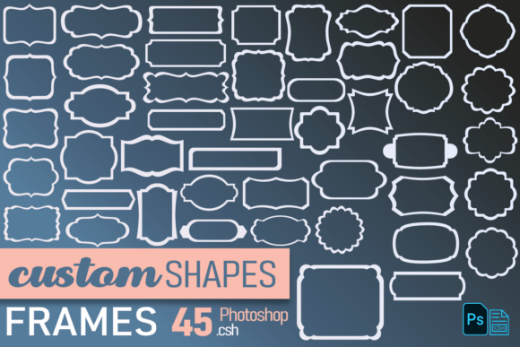 Photoshop Frame Shapes .csh Graphic Add-ons By Lovelytocu
