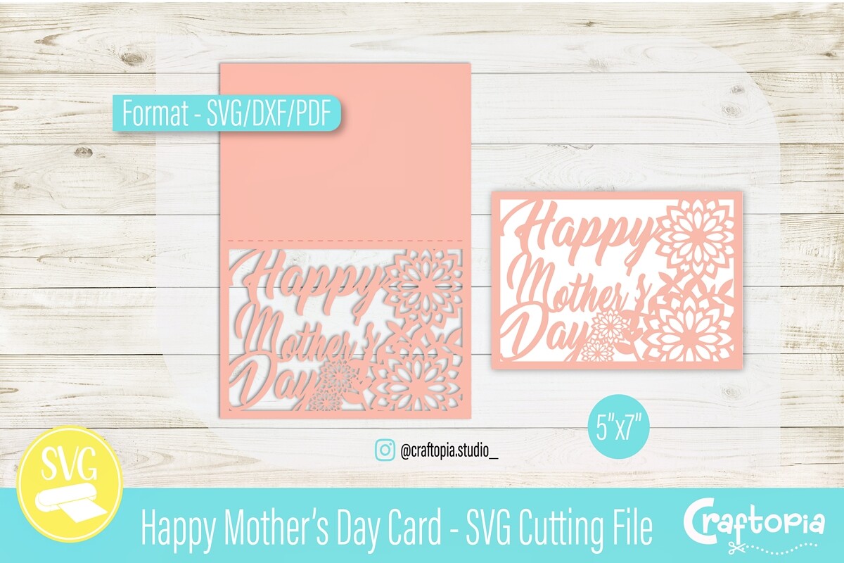 Happy Mother’s Day Card – SVG Cut File