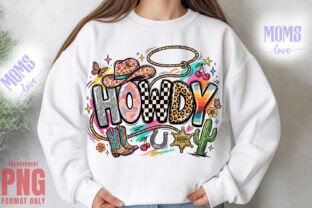Howdy PNG Sublimation Png Design Graphic by Moms Love · Creative Fabrica