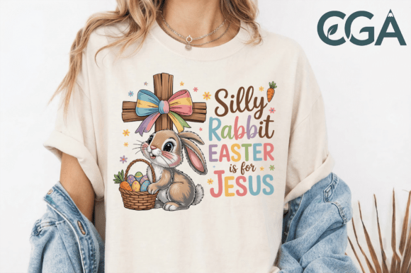 Silly Rabbit Easter is for Jesus PNG