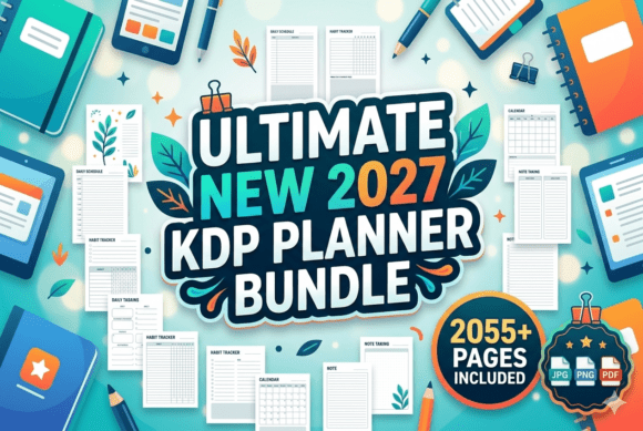 🌟 2027 Ultimate Kdp Planner Bundle