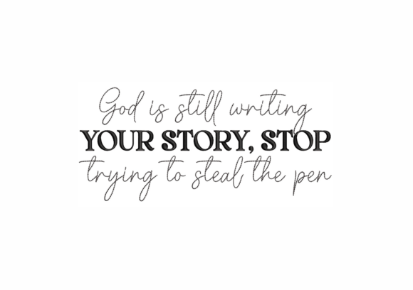 God is Still Writing Your Story