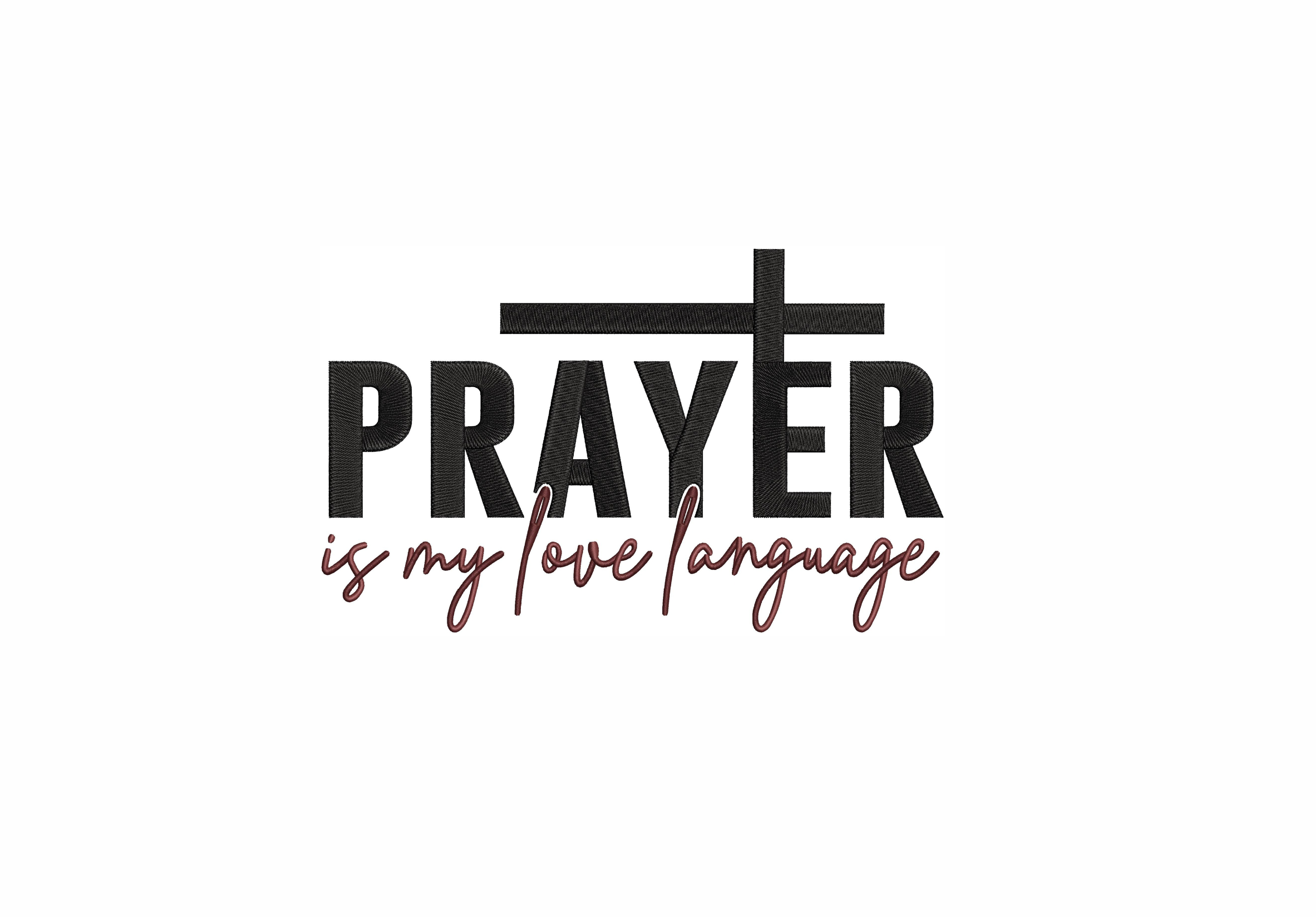 Prayer is My Love Language
