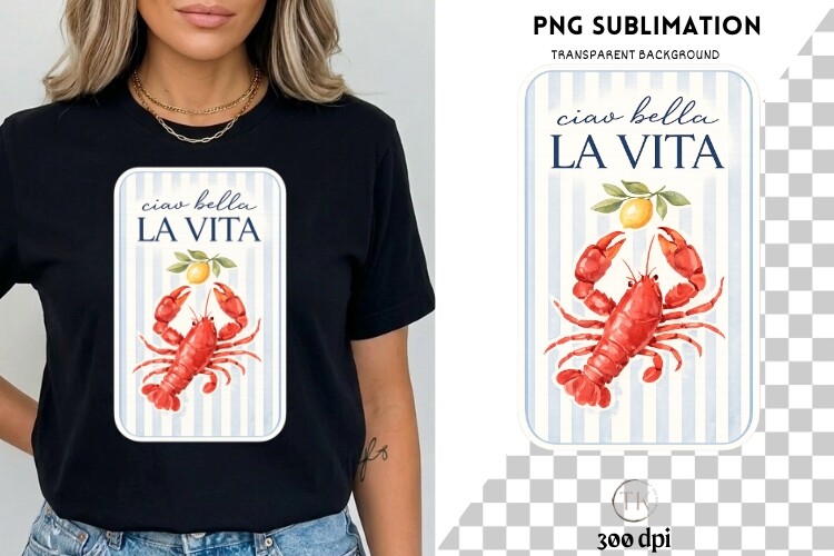 Ciao Bella La Vita PNG | Italian Lobster