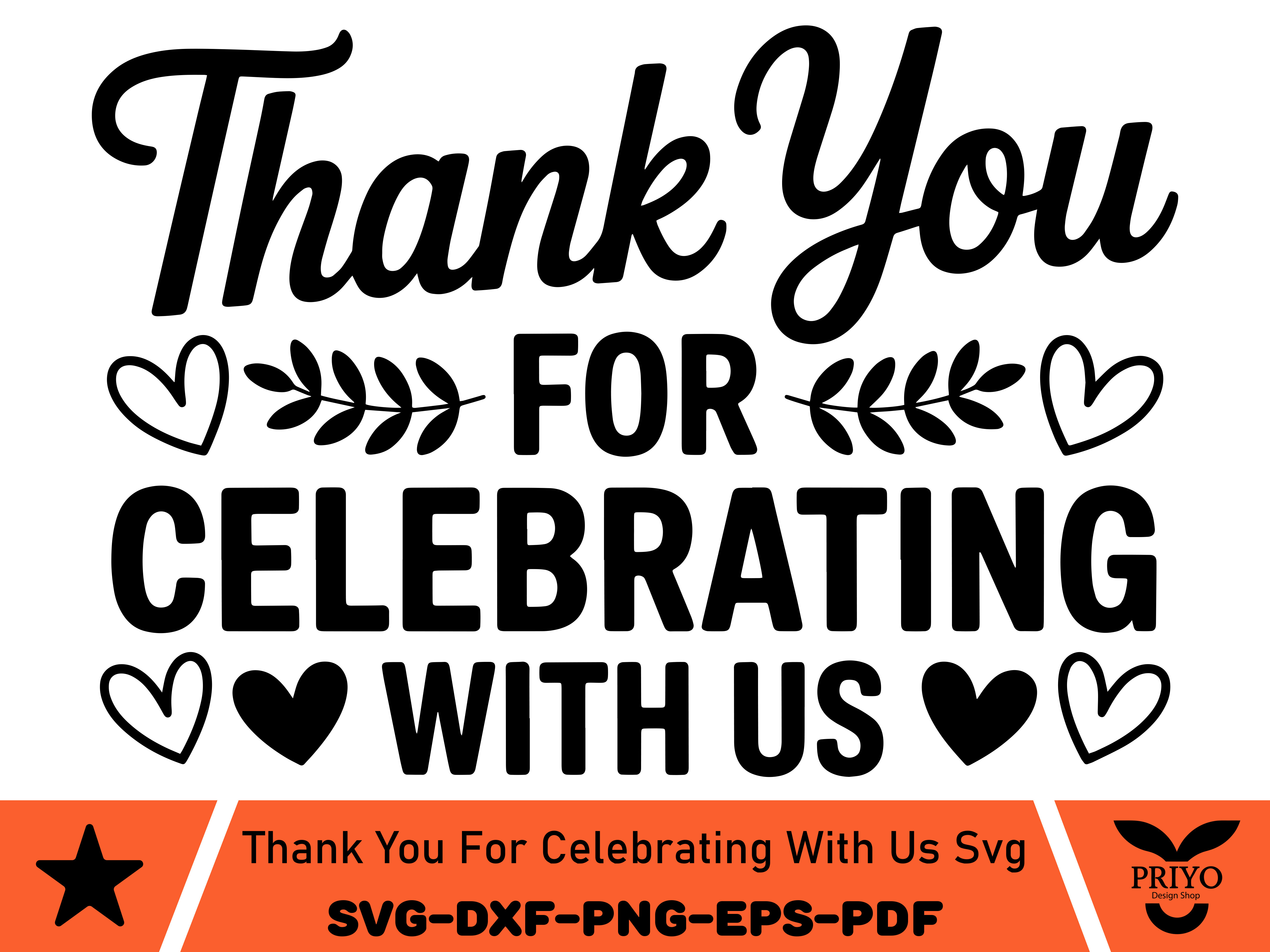 Thank You for Celebrating with Us SVG