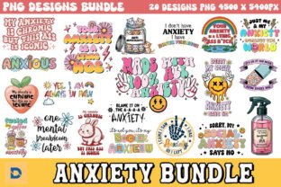 Anxiety Sublimation Bundle Graphic by DaFlowerChild · Creative Fabrica