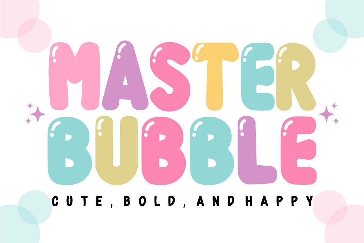 Master Bubble preview, refined inflated bubble style