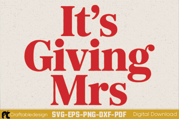 It's Giving Mrs SVG