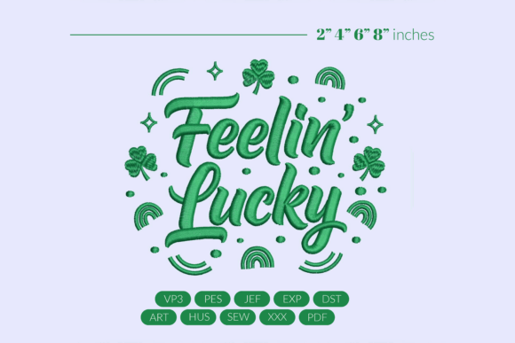 Feelin' Lucky St. Patricks Embroidery