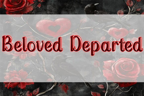 Beloved Departed Font - Preview 1