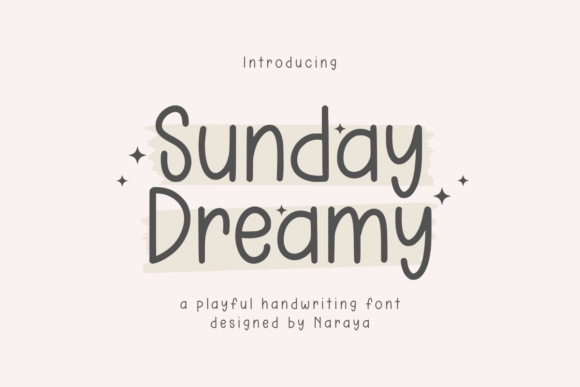 Sunday Dreamy Display Font By Naraya Studio