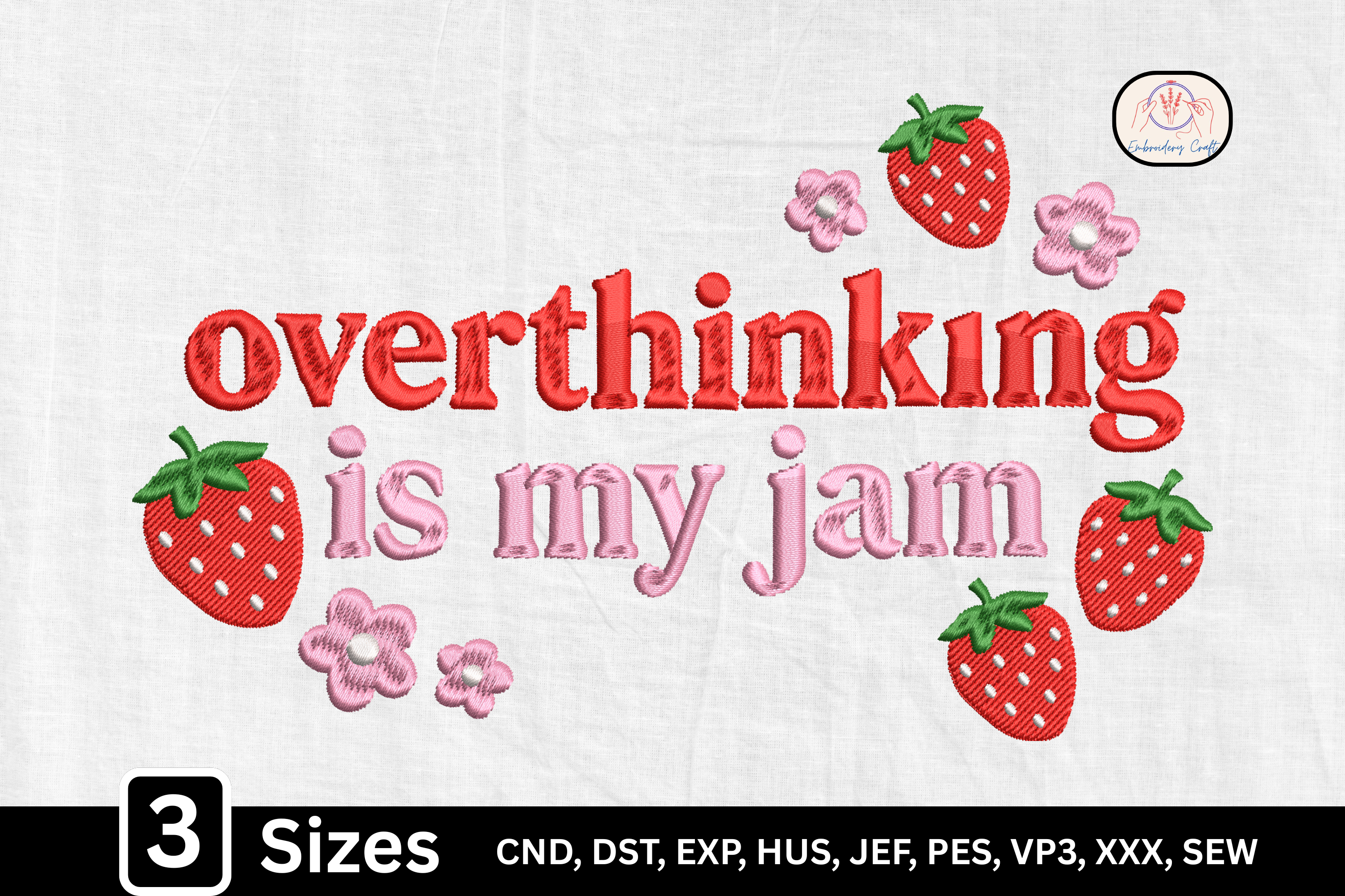 Funny Strawberry Overthinking is My Jam