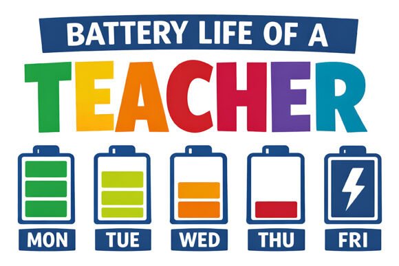 Battery Life of a Teacher Funny PNG Graphic T-shirt Designs By Design Station