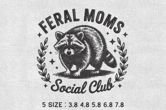 Feral Moms Social Club Raccoon Embroider