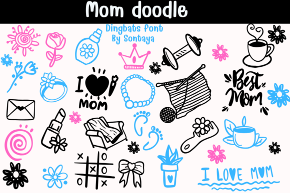 Mom Doodle Dingbats Font By Sontaya