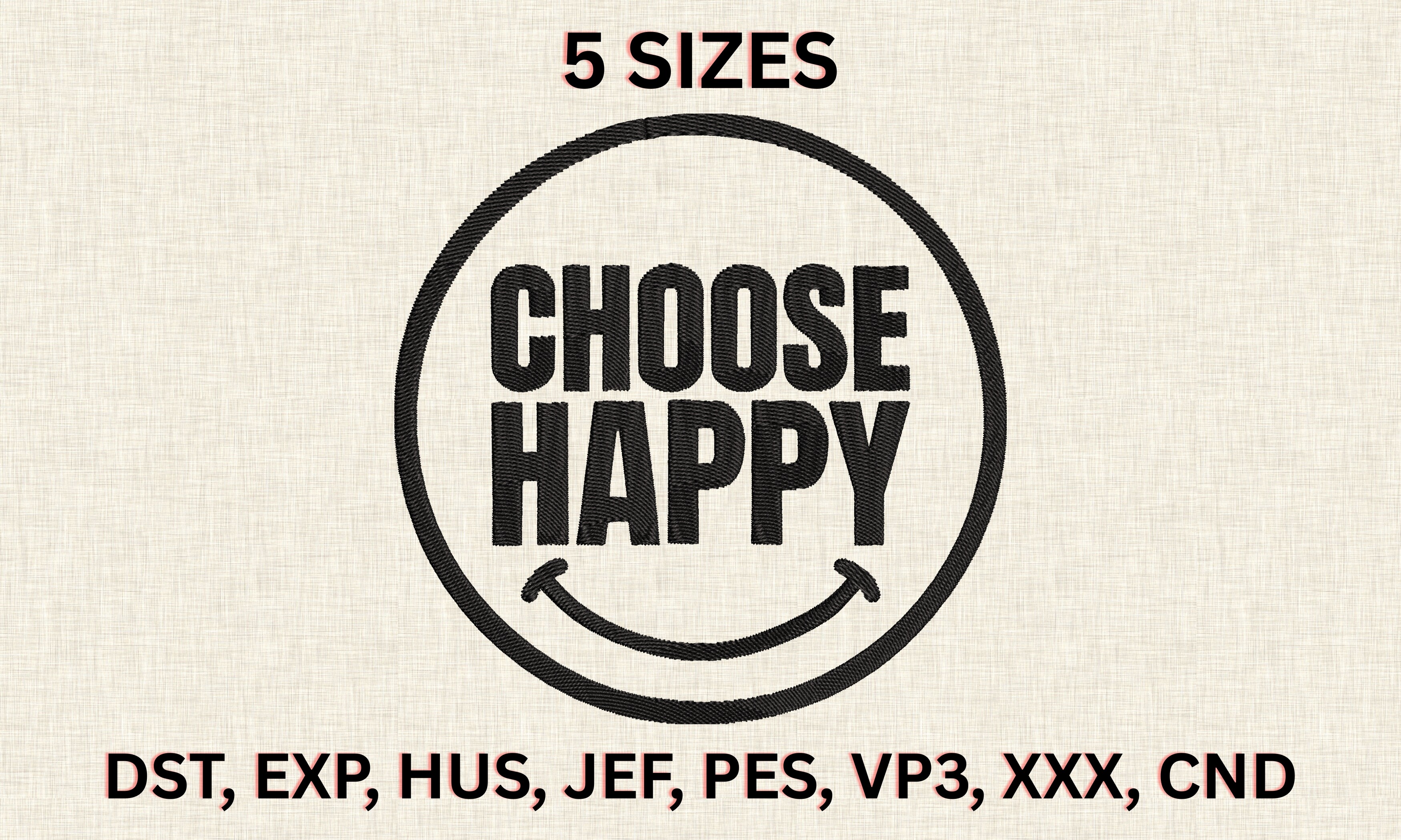 Choose Happy Embroidery Design