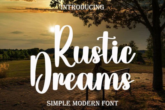 Rustic Dreams Font