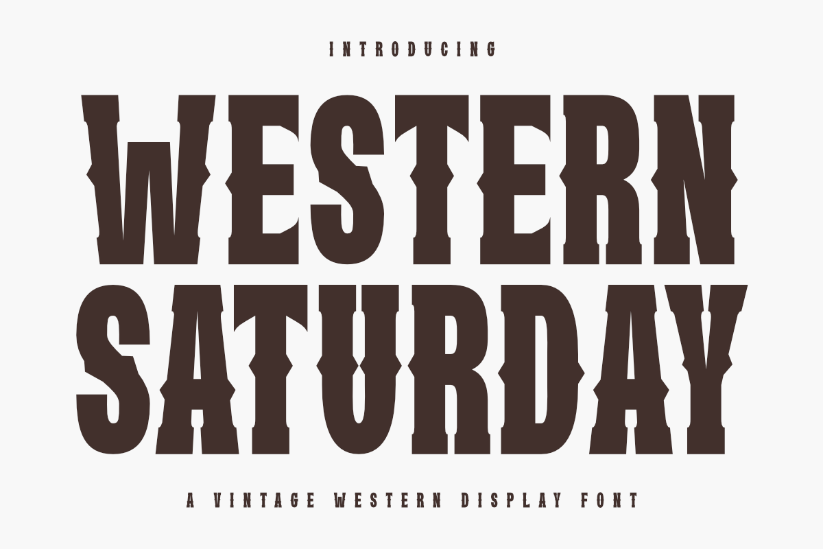 Western Saturday preview: bold display poster typeface