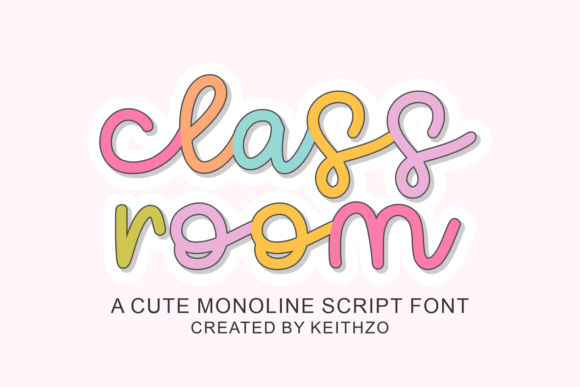 Classroom Script & Handwritten Font By Keithzo (7NTypes)