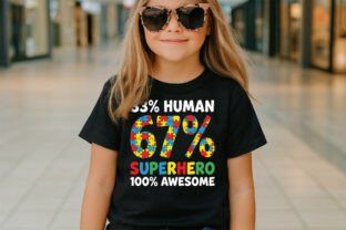 Autism 67 Percent Superhero Design Graphic by EVOLVED DESIGN · Creative ...