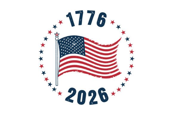 1776 2026 USA Flag 250th Anniversary SVG Graphic T-shirt Designs By Design Station