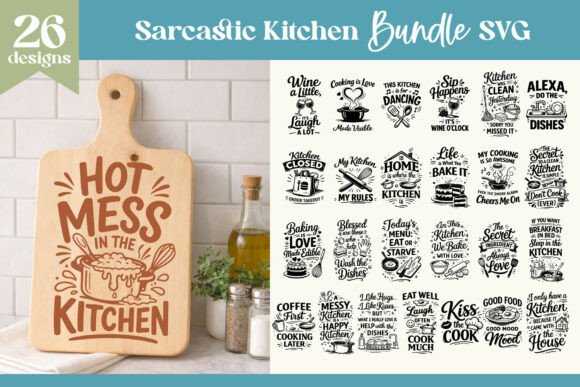Sarcastic Kitchen Quotes Bundle SVG