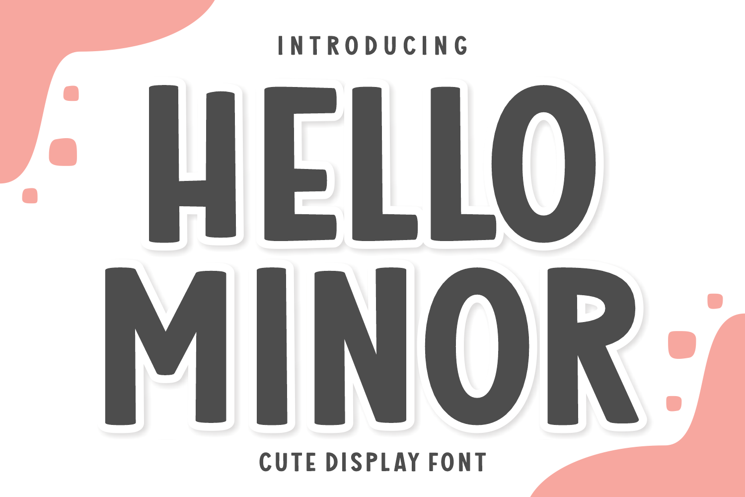 Hello Minor Font