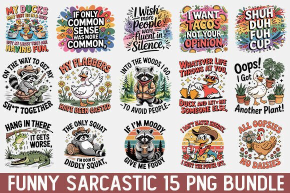 Funny Sarcastic Png Bundle Graphic T-shirt Designs By Rj_king