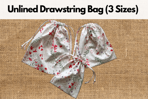 Unlined Drawstring Bag Sewing Pattern
