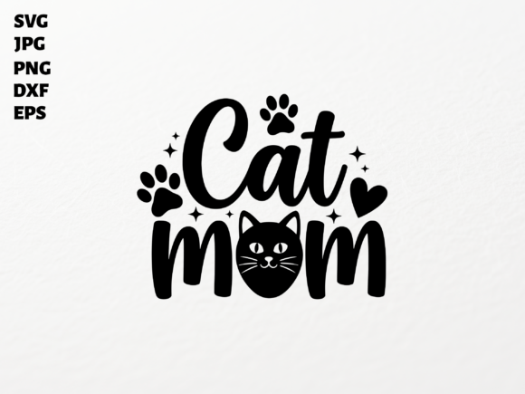 Cat Mom SVG for Cricut Sublimation PNG