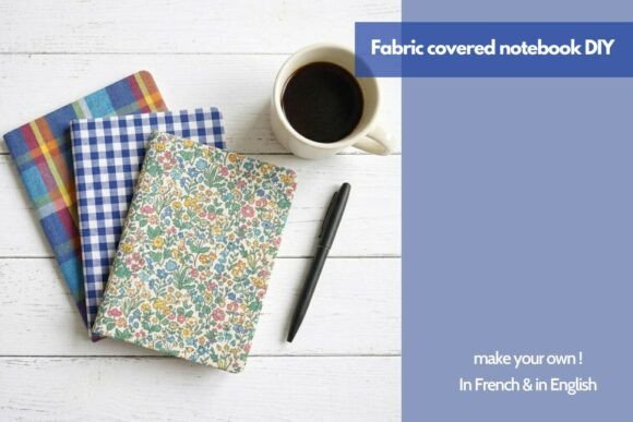 Fabric Covered Notebook DIY