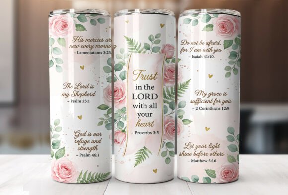 Christian Bible Verse Roses Tumbler Wrap