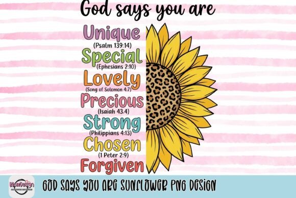 God Says You Are Sunflower PNG Design